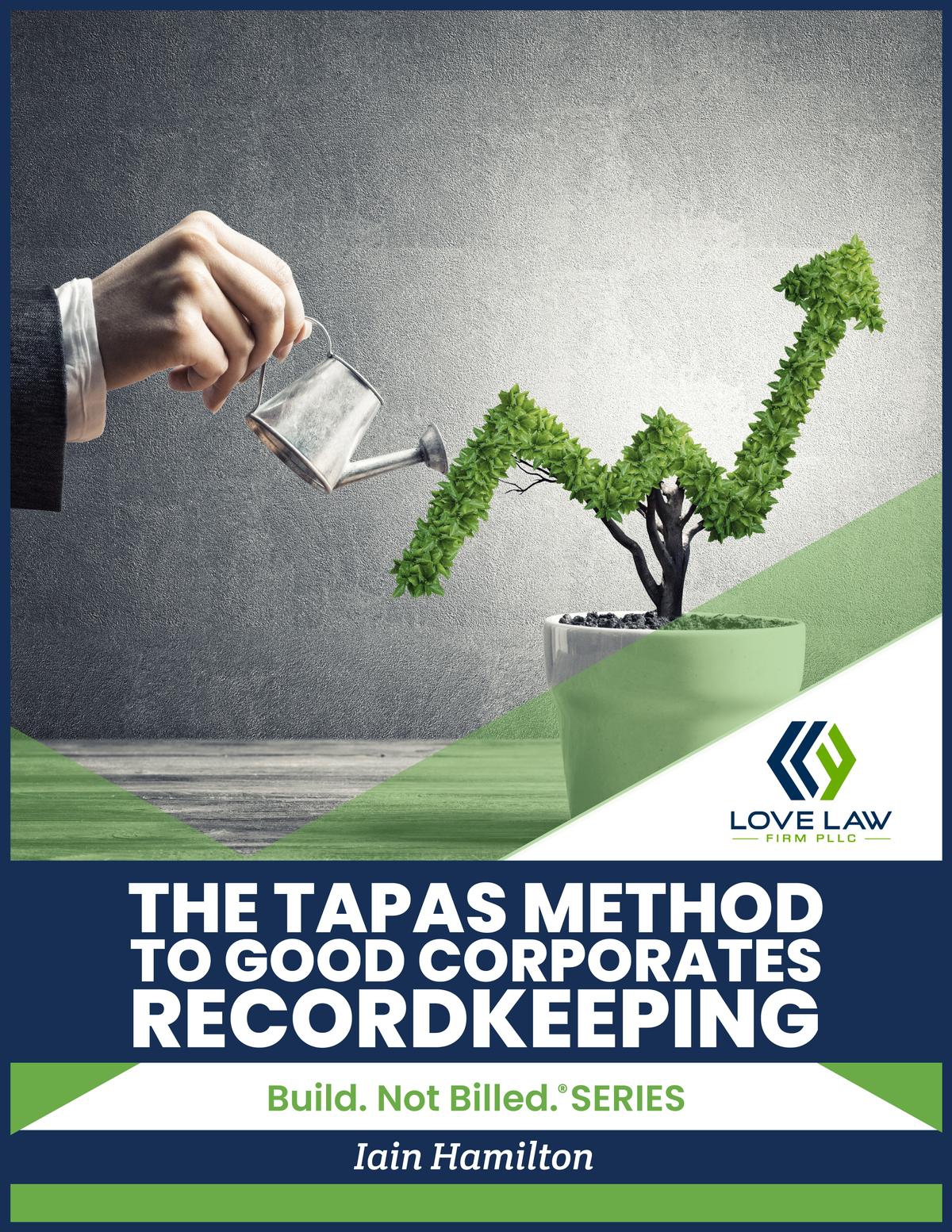 TAPAS Method of Corporate Recordkeeping