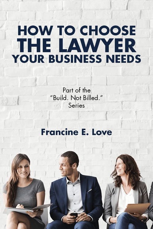 How To Choose The Lawyer Your Business Needs